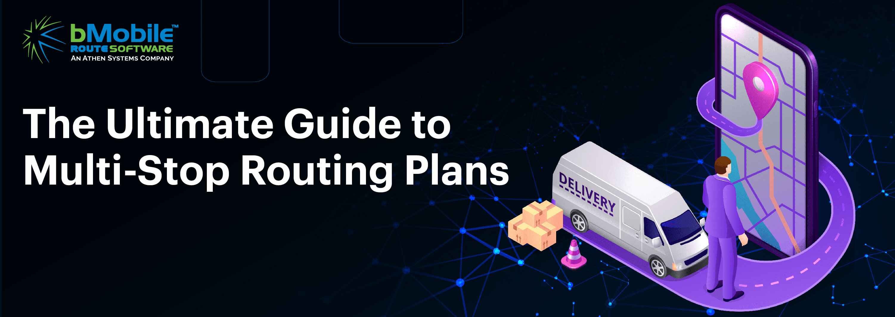The Ultimate Guide to Multi-Stop Routing Plans